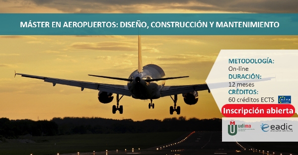 Online: Becas para Maestría Aeropuertos, diseño, construcción y mantenimiento EADIC/OEA