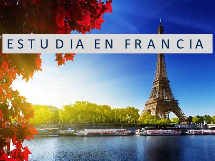 Francia: Beca Maestría y Doctorado en Diversas Áreas Programa Eiffel Excellence