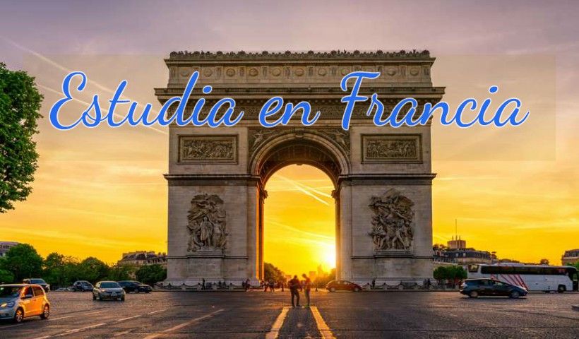 Francia: Beca Maestría Doctorado Diversas Áreas Gobierno Francés