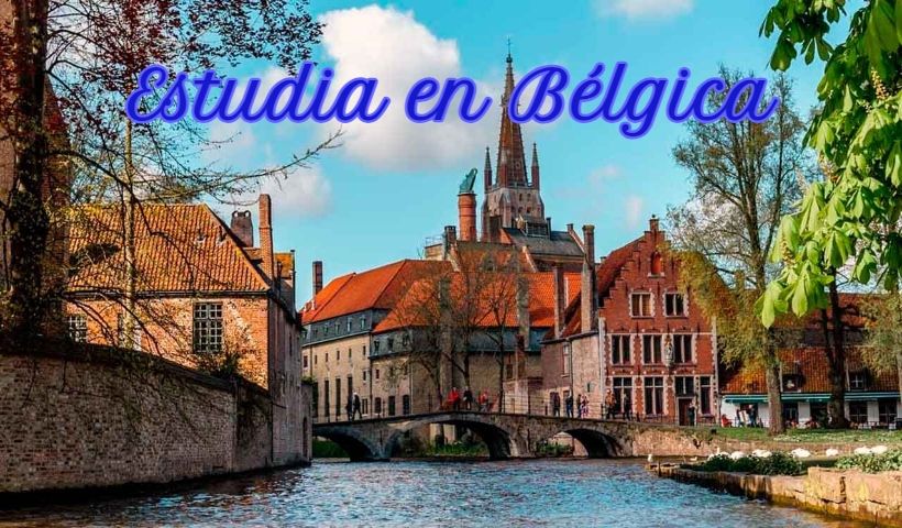 Bélgica: Beca Maestría Diversas Áreas Gobierno de Bélgica